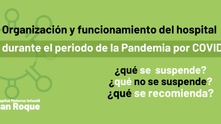 Funcionamiento del Hospital durante el Per&iacute;odo de Emergencia Sanitaria