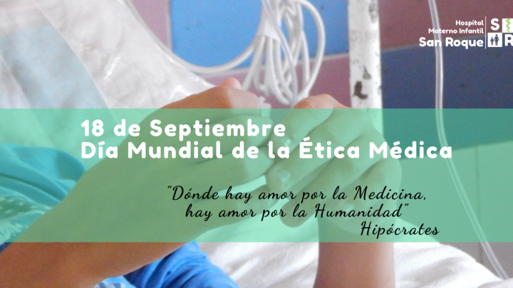 D&iacute;a Mundial de la &Eacute;tica M&eacute;dica