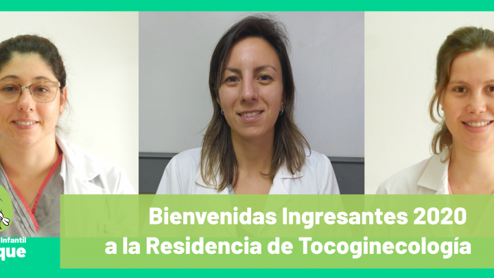 &iexcl;Bienvenidas! Ya contamos con ingresantes 2020 de la Residencia de Tocoginecolog&iacute;a